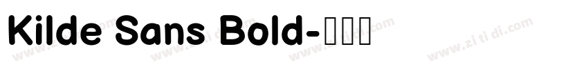 Kilde Sans Bold字体转换